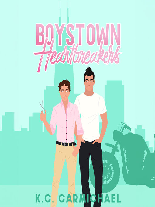 Title details for Boystown Heartbreakers by KC Carmichael - Available